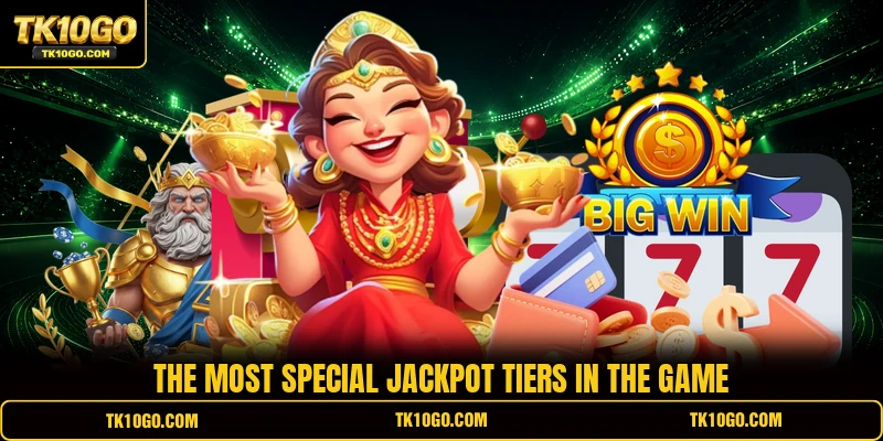 The most special jackpot tiers in the game
